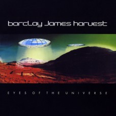 BARCLAY JAMES HARVEST Eyes Of The Universe ( Eclectic Discs – ECLCD 1049) UK/EU 1979 CD (+bonus tracks)